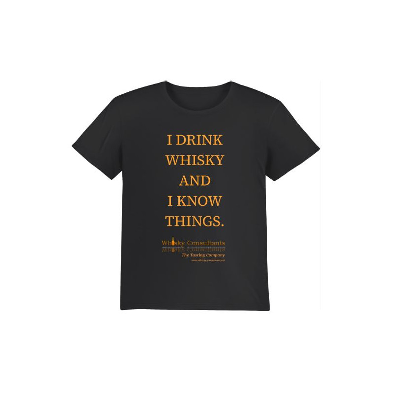 I DRINK WHISKY I DRINK WHISKY
